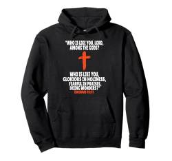 Exodus 15:11 Bibelversen Schrift Pullover Hoodie von + Bible Rise +