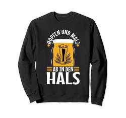 Hopfen und Malz Sweatshirt von Bier Bierbrauch Konterbier Team Alkohol Saufen