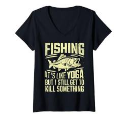 Damen Es ist wie Yoga, aber ich kann trotzdem etwas beim Angeln töten T-Shirt mit V-Ausschnitt von Big Game Fishing Accessories