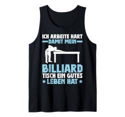 Ich Arbeite Hart Billard Pool Spieler Tank Top von Billards Pool Billiard Geschenke