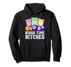 Bingo Freundinnen BINGO TIME BITCHES Lustiges Bingospielerin Pullover Hoodie von Bingo Geburtstag Geschenk Mama Bingo Shirt Frauen