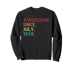 Awesome Since Juli 1939 Funny 86th Birthday Sweatshirt von Birthday Accessories