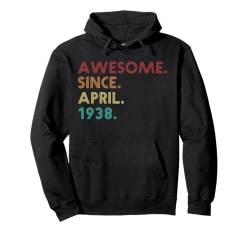 Fantastisch seit April 1938 Lustiger 87. Geburtstag Pullover Hoodie von Birthday Accessories