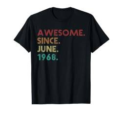 Fantastisch seit Juni 1968 Lustiger 57. Geburtstag T-Shirt von Birthday Accessories