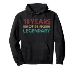 18. Geburtstag, lustig, 18 Jahre des Being Legendary Birthday Pullover Hoodie von Birthday Apparel For Men Women Kids