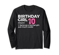 Lustiges 10-jähriges Geburtstagskind, 10 Jahre, zum Geburtstag von Tochter Langarmshirt von Birthday Apparel