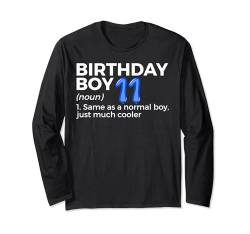 Lustiges Geburtstagskind, 11 Jahre, Geburtstag, Junge, 11 Jahre Langarmshirt von Birthday Apparel