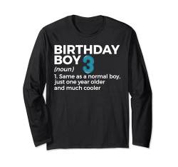 Lustiges Geburtstagskind, 3 Jahre, Geburtstag für Jungen, 3 Jahre Langarmshirt von Birthday Apparel