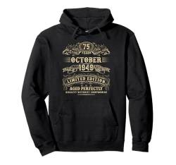 Oktober 1949 75 Jahre alt Geburtstagsgeschenke für Männer 75. Geburtstag Pullover Hoodie von Birthday October For Men Legendary Father's Bday