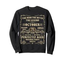 71. Geburtstag Oktober 1953 71 Jahre alt Geburtstag Geschenke für Männer Sweatshirt von Birthday October Tee For Men And Women Vintage