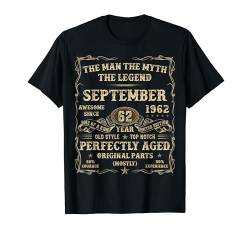 62. Geburtstag September 1962 62 Jahre alt Geburtstag Geschenke für Männer T-Shirt von Birthday September Tee For Men And Women Vintage