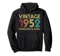 72. Geburtstag zum 72. Geburtstag von BDay Vintage 1952 Timeless Classic Pullover Hoodie von Birthday Vintage Apparel