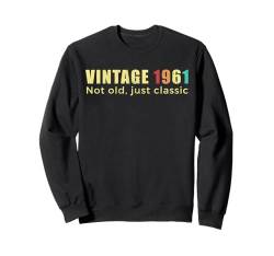 Jahrgang 1961, nicht alt, nur klassisch, 63-jähriger Geburtstag Sweatshirt von Birthday Vintage Outfits