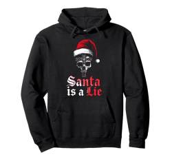 Der Weihnachtsmann ist eine Lüge Antiweihnachtliche Satanische Weihnachtsgotik Pullover Hoodie von Black Death Metal Christmas Goth Men Women Tees