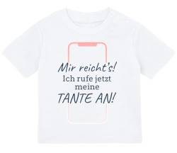 Baby Tshirt in Weiß 0-36 Monate mit Spruch Geschenk zum Geburtstag von Tante Mir reichts, Ich rufe meine Tante an T-shirt für Kleinkind 0, 1, 2, 3 Jahre von Blauer-Storch