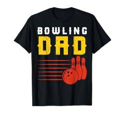 Lustige Bowlingkunst Männer Frauen Bowler Witz Humor Bowling Spruch T-Shirt von Bowling Shirts & Gifts