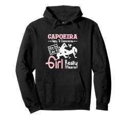 Capoeira hat wie ein Mädchen geknallt Pullover Hoodie von Brazilian Capoeira Martial Arts Apparel