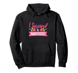 Ich habe einen Narzisst überlebt Pullover Hoodie von Breakup apparel for women or Divorce af clothes