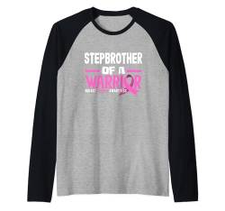 Stepbrother Of A Warrior Brustkrebs-Bewusstsein Raglan von Breast Cancer Awareness Supporter Apparel & Gifts