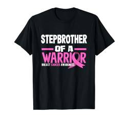 Stepbrother Of A Warrior Brustkrebs-Bewusstsein T-Shirt von Breast Cancer Awareness Supporter Apparel & Gifts