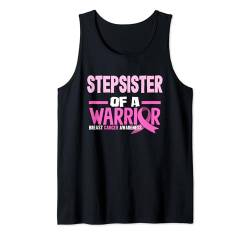 Stepsister Of A Warrior Brustkrebs-Bewusstsein Tank Top von Breast Cancer Awareness Supporter Apparel & Gifts