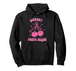 Nobody Fights Alone Pink Ribbon Brustkrebs-Bewusstsein Pullover Hoodie von Breast Cancer Warrior Fighter Survivor Gifts Women