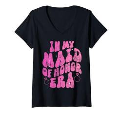 Damen In My Maid Of Honor Era Antrag Brautjungfer Hochzeit Groovy T-Shirt mit V-Ausschnitt von Bridal Shower Maid Of Honor Gifts