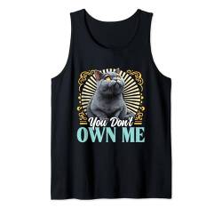 Britische Kurzhaar YOU DON'T NEED AN ALARM Lustig Katzenfan Tank Top von Britisch Kurzhaar Katze Geschenk British Shorthair