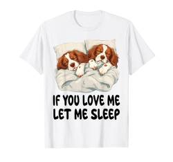 Niedlicher Brittany Spaniel If You Love Me Let Me Sleep Pyjama T-Shirt von Brittany Spaniel Pajamas & Nightgown .Co