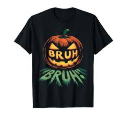 Bruh Kürbis Halloween Lustig Trick Or Treat Gruselige Kinder T-Shirt von Bruh Meme Funny Sarcastic Halloween Pumpkin Shirt