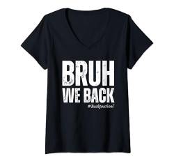 Damen Bruh We Back Alles Gute zum ersten Schultag Lehrer Jungen Mädchen T-Shirt mit V-Ausschnitt von Bruh We Back To School First Day Of School 2024