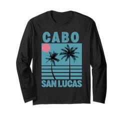 Cabo San Lucas Souvenir Mexiko Reise Urlaub Baja Langarmshirt von Cabo San Lucas Mexico Souvenir Clothing Apparel