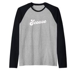 Scouse Slogan Scouser im Liverpool-Design Raglan von Camp David