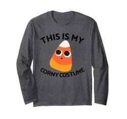 This Is My Corny Kostüm Halloween Candy Corn Kostüm Langarmshirt von Candy Corn Universe Co.