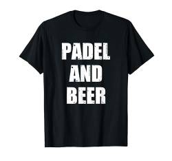 Padel und Bier lustige Padel-Tennisschläger | Padel T-Shirt von Captain Padel