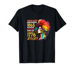 Ancestors Weren't free Afro-Afroamerikaner Juneteenth T-Shirt von Celebrate Juneteenth 1865 African American Outfits