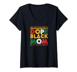 Damen Juneteenth Black Afro-Amerikaner Muttertag Dope Black Mom T-Shirt mit V-Ausschnitt von Celebrate Juneteenth Black Africa American Outfits