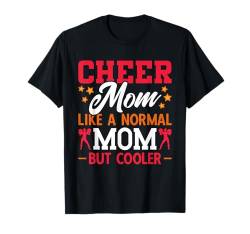 Cheerleading Cheer Mom Cheerleader Mutter T-Shirt von Cheer Mom Designs & Cheerleader Frauen Bekleidung