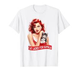 Wahlkampf für Cat Ladies For Kamala Childless Cat Lady in den USA T-Shirt von Childless Catlady Cute Cat Lady Apparel