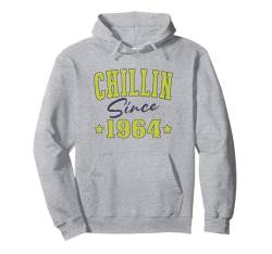 Chillin Seit 1964 Cool Varsity Geboren 1964 Geburtstag Pullover Hoodie von Chillin Birthday Apparel For Men & Women