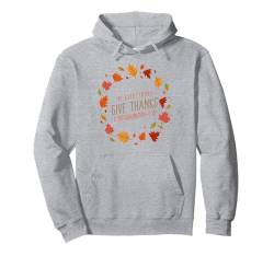 Boho Christian Fall Bibelvers Give Thanks Pullover Hoodie von Christian Girl Autumn Vibes