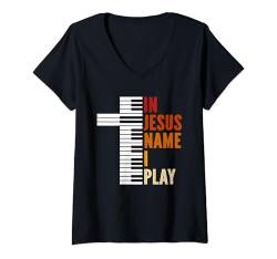 Damen In Jesus Name spiele ich Klavier Christliche Musik Jesus Gott T-Shirt mit V-Ausschnitt von Christian Piano Jesus Religious Catholic Tee