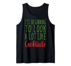 Es fängt an, Cocktail Love Christmas sehr ähnlich zu sehen Tank Top von Christmas Cocktail Drinker Holiday Party Drinks