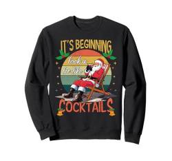 Es fängt an, Cocktails sehr nach Retro-Weihnachten auszusehen Sweatshirt von Christmas Cocktail Drinker Holiday Party Drinks