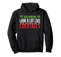 Es fängt an, sehr nach einer Cocktailparty zu Weihnachten auszusehen Pullover Hoodie von Christmas Cocktail Drinker Holiday Party Drinks