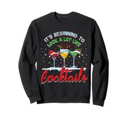 Sieht langsam aus wie Cocktails, Drinks, Weihnachten Sweatshirt von Christmas Cocktail Drinker Holiday Party Drinks