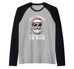 All I Want For Rizzmas Lustiger Rizz Weihnachtsmann Cooles Weihnachtsfest Raglan von Christmas Holiday Wear