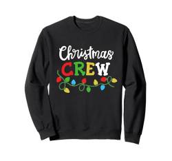 Christmas Crew, passende Familien-Weihnachtsfeier, Herren, Damen, Kinder Sweatshirt von Christmas Holiday Wear