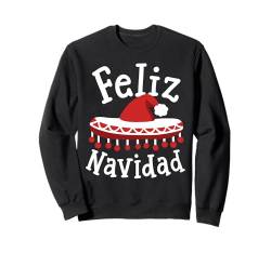 Feliz Navidad Nikolausmütze Sombrero Spanische Weihnachten Herren Damen Sweatshirt von Christmas Holiday Wear