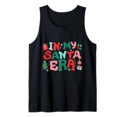 In My Santa Era niedliches Retro-Weihnachtsfest für Damen, Mädchen und Kinder Tank Top von Christmas Holiday Wear